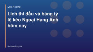 Read more about the article Lịch thi đấu và bảng tỷ lệ kèo Ngoại Hạng Anh hôm nay